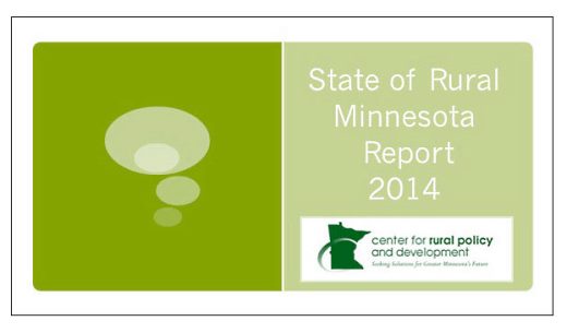 The State of Rural Minnesota – 2014 | Cross-Counties Connect