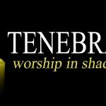 tenebrae